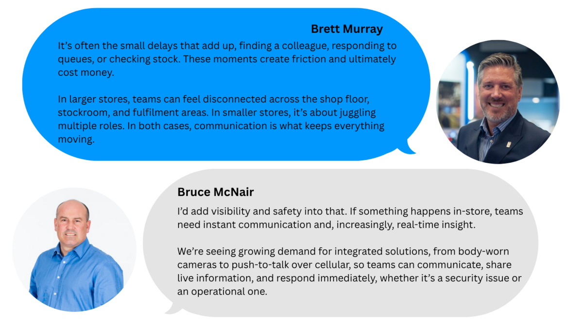 Dual quote graphic featuring Brett Murray and Bruce McNair discussing how small delays on the shop floor create friction in retail operations, and how integrated communication tools, including body-worn cameras and push-to-talk over cellular, improve visibility, safety and real-time response.